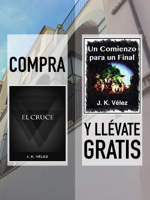 cover image of Compra "El Cruce" y llévate gratis "Un Comienzo para un Final"